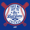 Take Me Out To the Ball Game T-Shirt for Chicago Baseball Fans (SM-5XL)