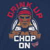 Atlanta Baseball Fans. Drink Up Chop On! Onesie or Toddler T-Shirt