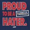 Proud To Be a Yankees Hater T-Shirt for Boston Baseball Fans (SM-5XL)