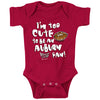 Alabama Crimson Tide Fans. Too Cute Crimson Onesie or Toddler T-Shirt