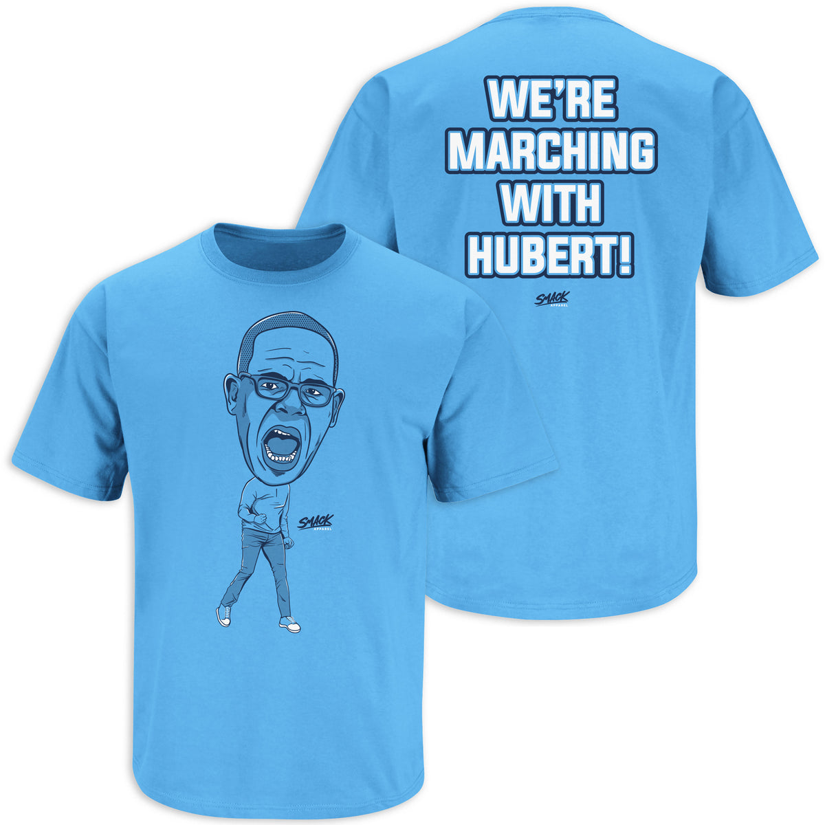 We're Marching With Hubert TShirt for North Carolina College Fans