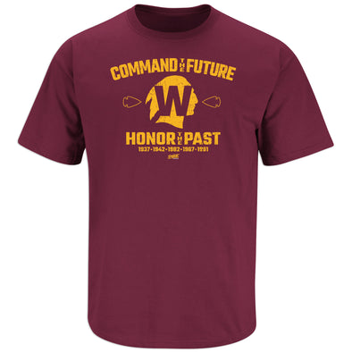 Command the Future Honor the Past Shirt for Washington Football Fans