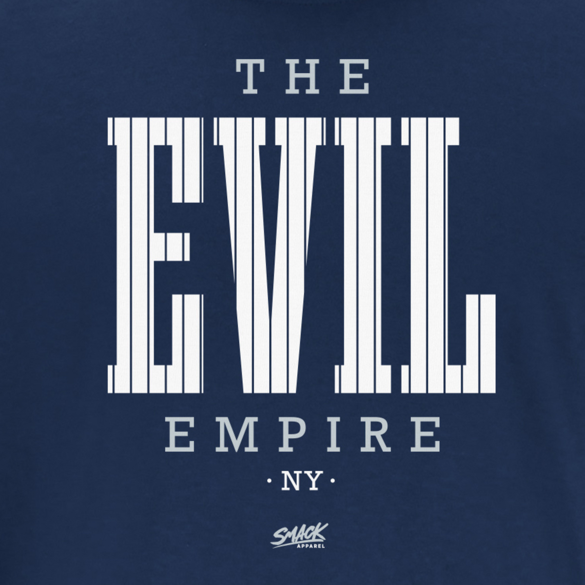 Smack Apparel The Evil Empire T-Shirt for New York Baseball Fans (NYY) 2XL / Short Sleeve / Navy