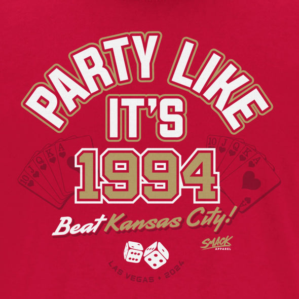 Party Like It's 1994 - Beat KC T-Shirt for San Francisco Football Fans (SM-5XL)