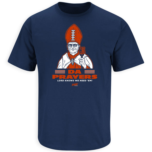 Da Prayers T-Shirt for Chicago Football Fans (SM-5XL)