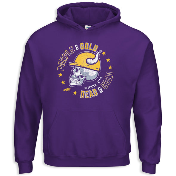 Purple & Gold Until I'm Dead & Cold Shirt