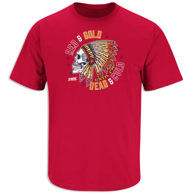 Red and Gold Till I'm Dead and Cold Shirt for Kansas City Football Fans