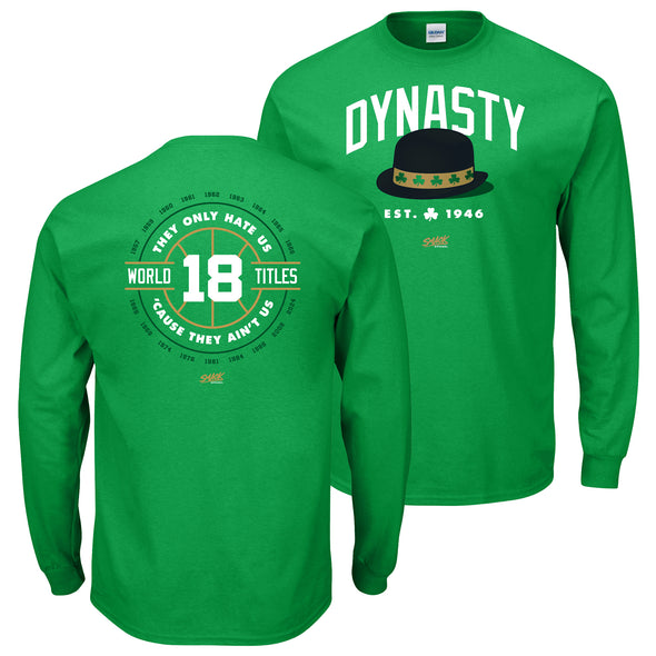 Dynasty - They Only Hate Us 'Cause They Ain't Us T-Shirt for Boston Basketball Fans (SM-5XL)