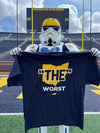 "The" Worst (Anti-Ohio State) Shirt for Michigan College Football Fans