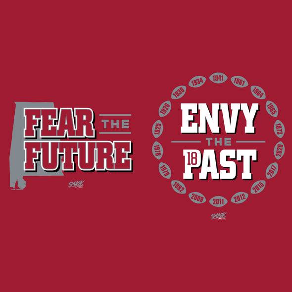 Fear The Future - Envy The Past T-Shirt for Alabama College Fans (SM-5XL)