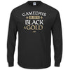 Gamedays are for the Black and Gold! T-Shirt for New Orleans Football Fans