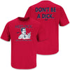 Boston Baseball Fans. Don't Be A Dick (Anti-Yankees) Shirt