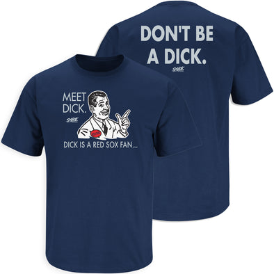 New York Baseball Fans (NYY) | Don't be a Dick (Anti-Red Sox)