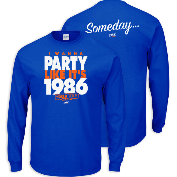 New York Baseball Fans (NYM). I Wanna Party Like It's 1986... Someday Royal T-Shirt
