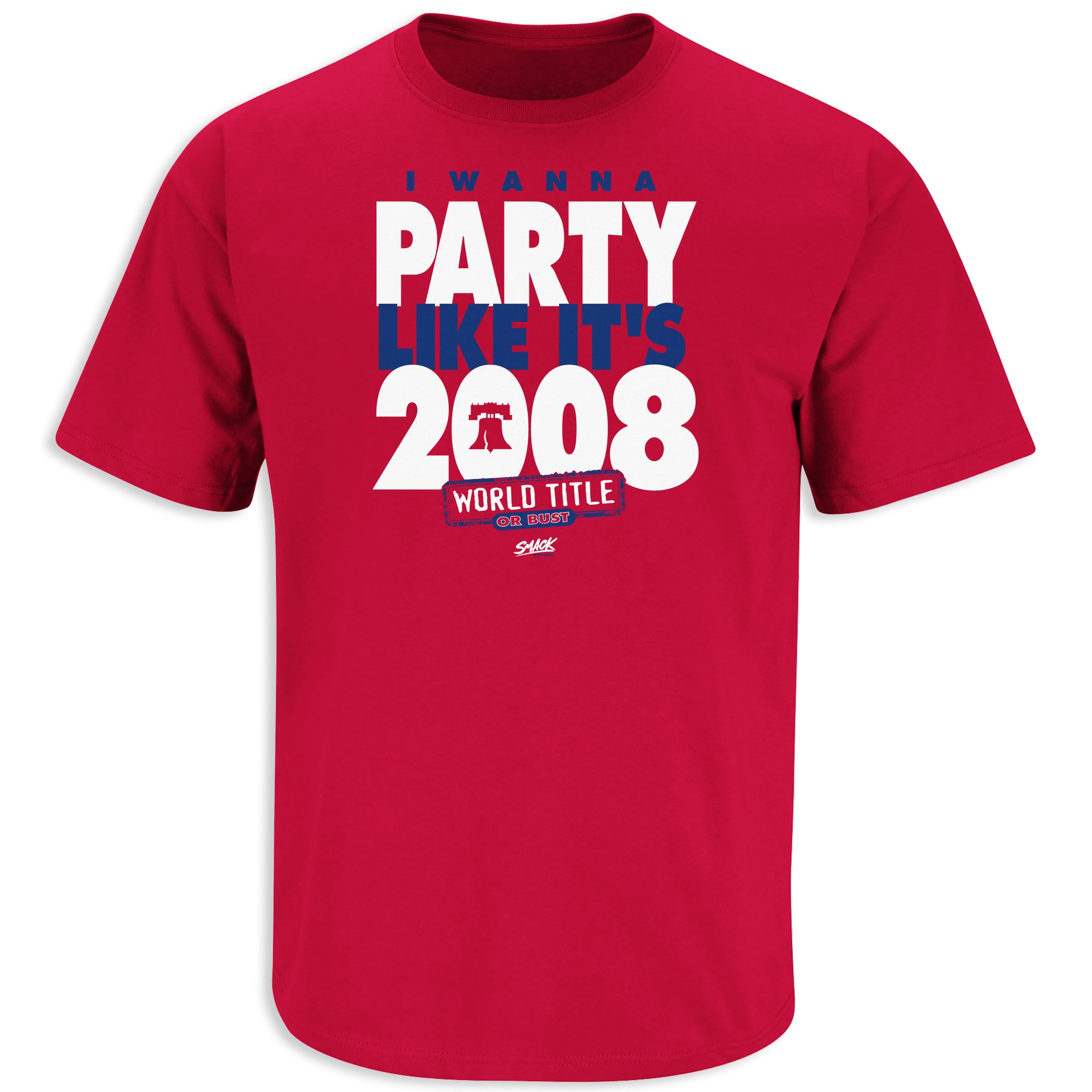 I Wanna Party Like It's 2008 T-Shirt for Philadelphia Baseball Fans (SM-5XL)