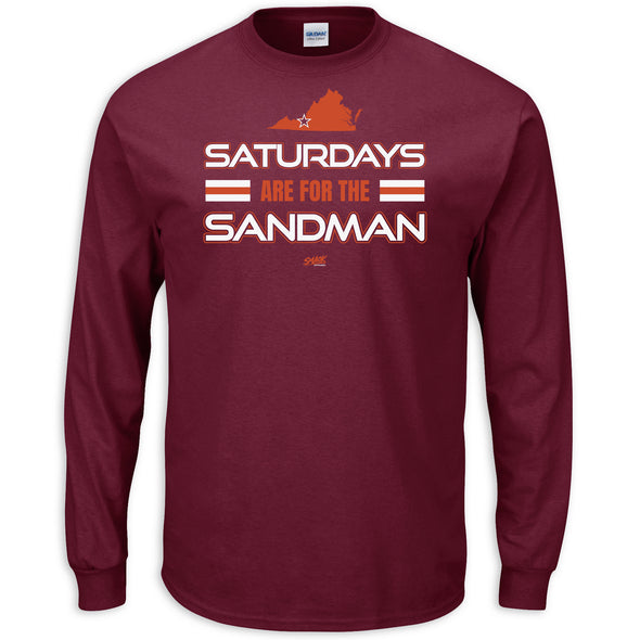 Saturdays are for the Sandman T-Shirt for Virginia Tech College Fans