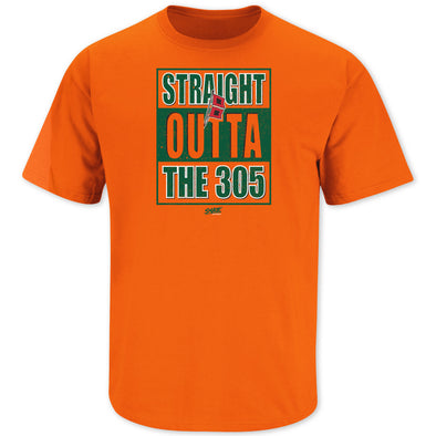 Miami Football Fans. Straight Outta The 305 Orange T Shirt (Sm-5X)