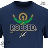 ROBBED T-Shirt for Notre Dame College Fans (SM-5XL)