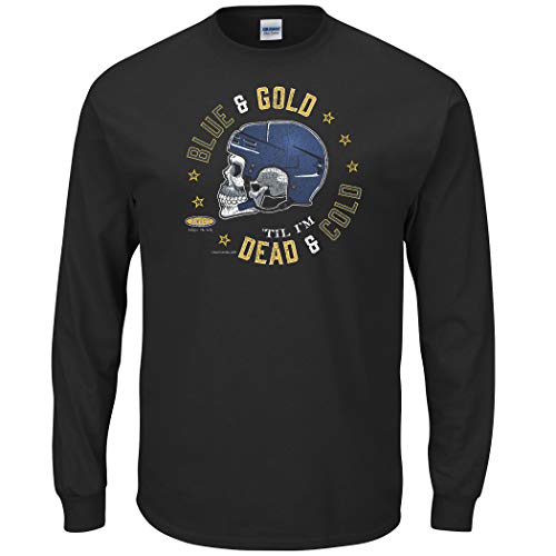 St. Louis Hockey Fans. Blue and Gold 'Til I'm Dead and Cold Shirt or Hoodie