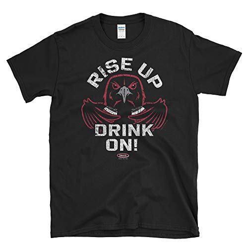 Atlanta Football Fans. Rise Up Drink On! Black Soft Style T-Shirt (Sm-5X)