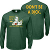 Don't be a Dick (Anti-Chicago) T-Shirt for Green Bay Football Fans