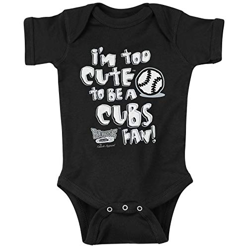 Chicago Baseball Fans. I'm Too Cute to Be A Cubs Fan (Anti-Cubs) Baby Onesie or Toddler T-Shirt NB / Black