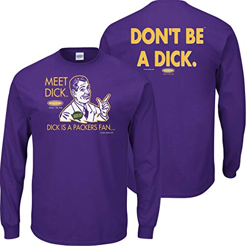 Don't Be a Dick (Anti-Packers) Shirt