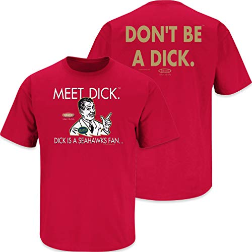Don't be a Dick (Anti-Seahawks)