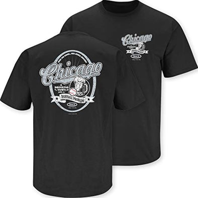 Chicago Baseball Fans. Chicago, a Drinking Town with a Baseball Problem. Black T Shirt (Sm-5X)