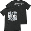 I Wanna Party Like It's 2005 Shirt... Someday | Chicago Pro Baseball Apparel