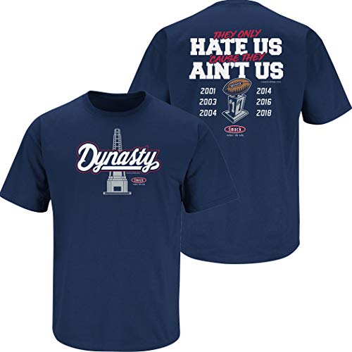 Smack Apparel New England Patriots Fans. Dynasty. Hate 'Cause They Ain't US. T-Shirt 3XL / Short Sleeve / Oxford Blue