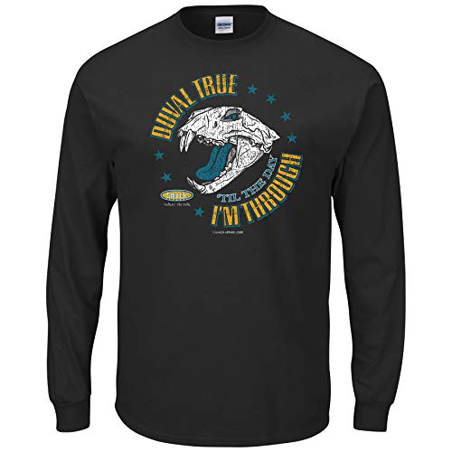 Jacksonville Football Fans. Duval True 'Til The Day I'm Through. Black T-Shirt (Sm-5X)