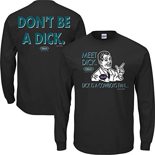Don't be a Dick (Anti-Cowboys) T-Shirt