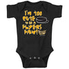 Rookie Wear By Pittsburgh Hockey Fans. I'm Too Cute to be a Flyers Fan! Black Onesie (NB-18M) or Toddler Tee (2T-4T)
