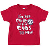 St Louis Baseball Fans. I'm Too Cute (Anti-Cubs or Anti-Royals) Onesie (NB-18M) or Toddler Tee (2T-4T)