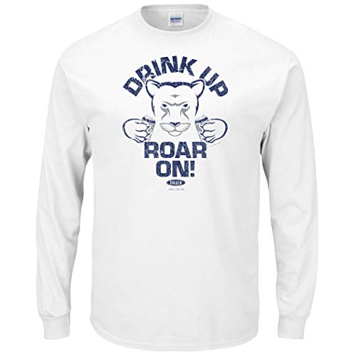 Penn State Football Fans. Drink Up Roar On T-Shirt or Hoodie