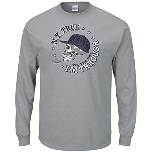 New York Pro Baseball Apparel | Shop Unlicensed New York Gear | NY True 'Til the Day I'm Through Shirt