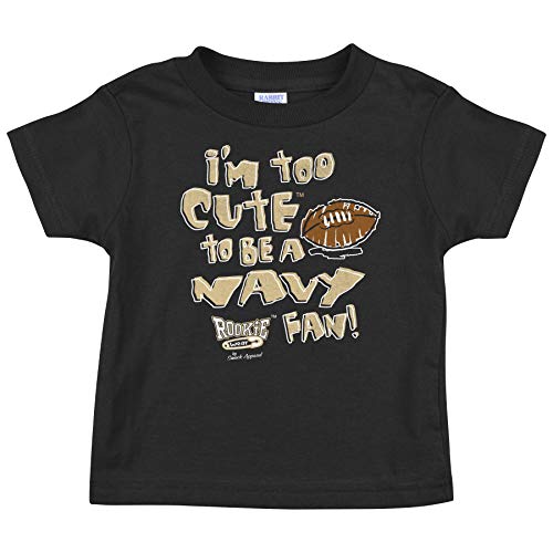 Army Football Fans. I'm Too Cute to be a Navy Fan! (Anti-Navy) Onesie or Toddler T-Shirt