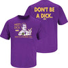 Don't Be a Dick (Anti-Packers) Shirt
