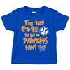 New York Baseball Fans (NYM). Too Cute Royal Onesie (NB-18M) Or Toddler Tee (2T-4T)