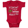 Nebraska Cornhuskers Fans. is It Just Me? Red Onesie (NB-18M) & Toddler Tee (2T-4T)