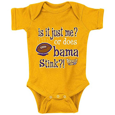 Louisiana Football Fans. Is it Just Me or Does Bama Stink?! Gold Onesie (NB-18M) or Toddler Tee (2T-4T)