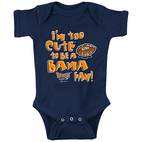 Too Cute To Be A BAMA Fan for Auburn Fans | Baby Gifts and Toddler Tees