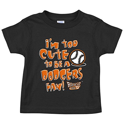 San Francisco Baseball Fans. I'm Too Cute (Anti-Dodgers) Onesie (NB-18M) or Toddler Tee (2t-4t), 3T / Black