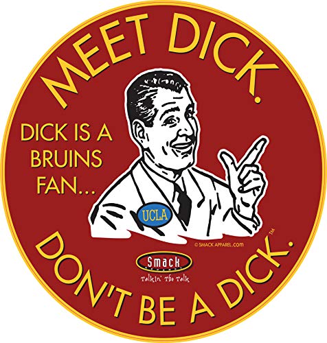 USC Football Fans. Don't be a D!ck (Anti-UCLA). Cardinal Sticker