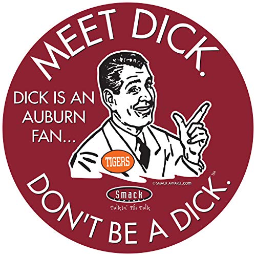 Alabama College Sports Sticker | Shop Unlicensed Alabama Gear | Don't Be a Dick (Anti-Auburn) Sticker (6x6 inch)
