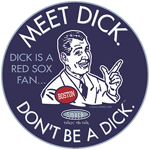 New York Baseball Fans. Don't Be A D!ck (Anti-Red Sox) Sticker