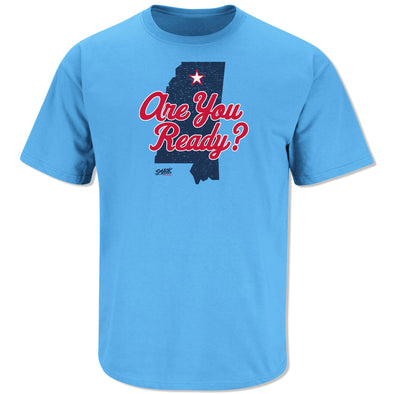 Are You Ready?! T-Shirt for Ole Miss College Fans