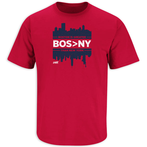 Boston is Greater than New York (BOS>NY) T-Shirt for Boston Baseball Fans