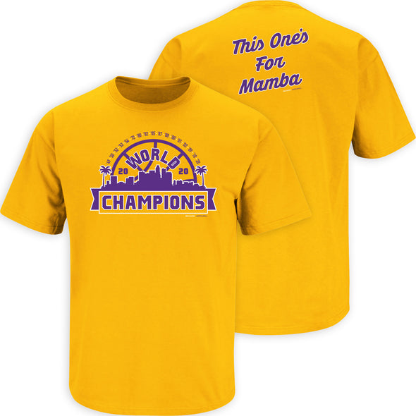 LA 2020 World Champs This One's For Mamba Shirt | Shop Unlicensed Los Angeles Basketball Gear